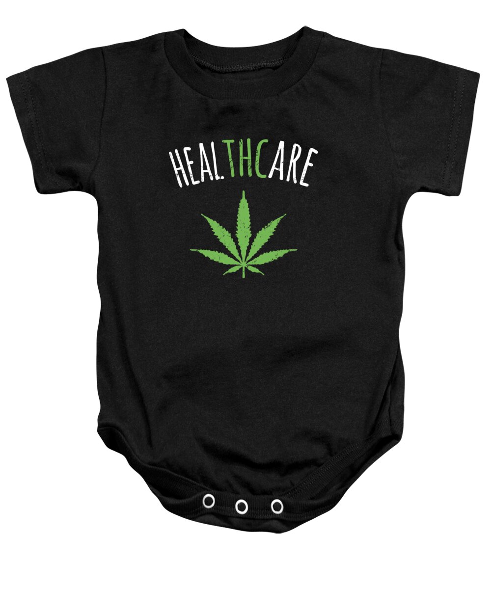 Funny Baby Onesie featuring the digital art THC is Healthcare Cannabis by Flippin Sweet Gear
