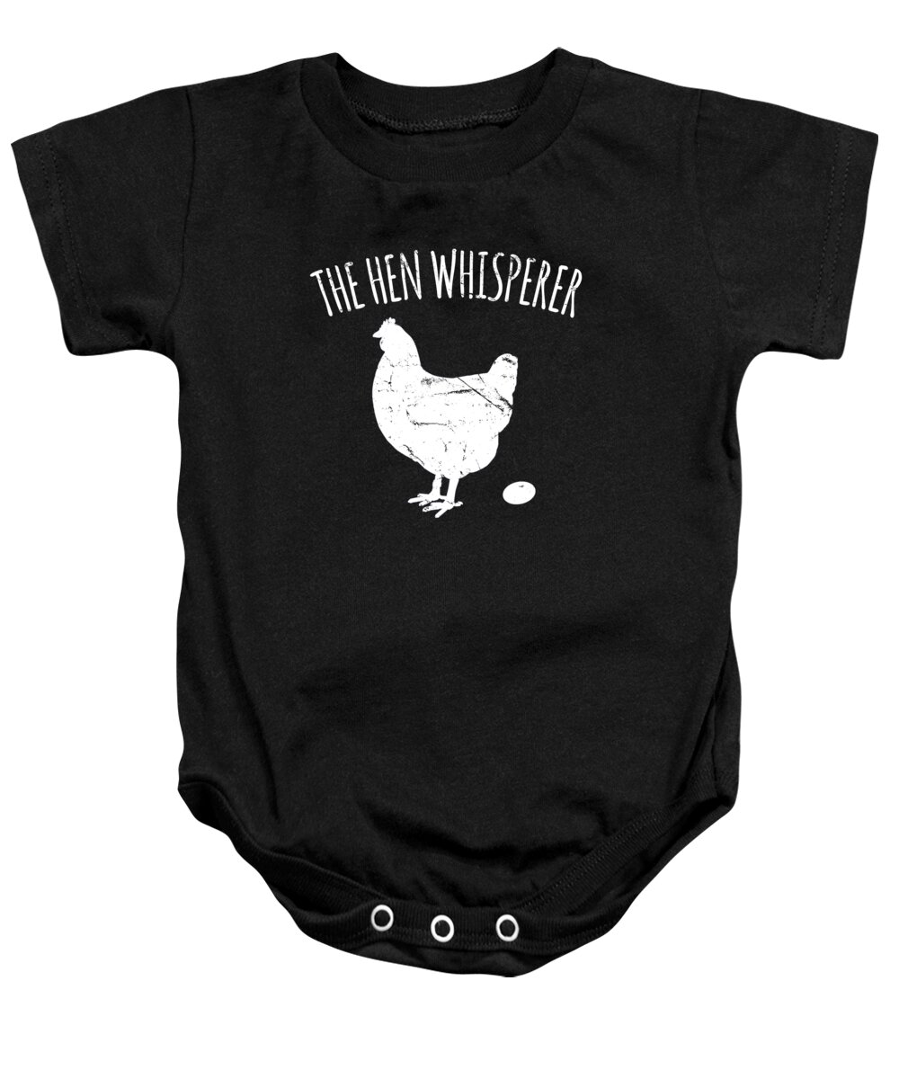 Funny Baby Onesie featuring the digital art The Hen Whisperer Chicken Farmer by Flippin Sweet Gear