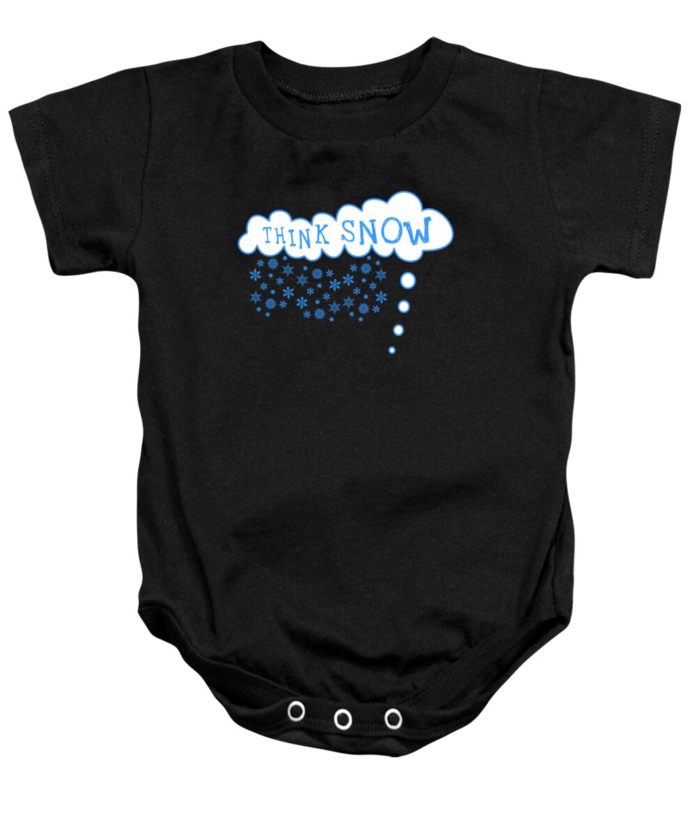 Funny Baby Onesie featuring the digital art Think Snow by Flippin Sweet Gear