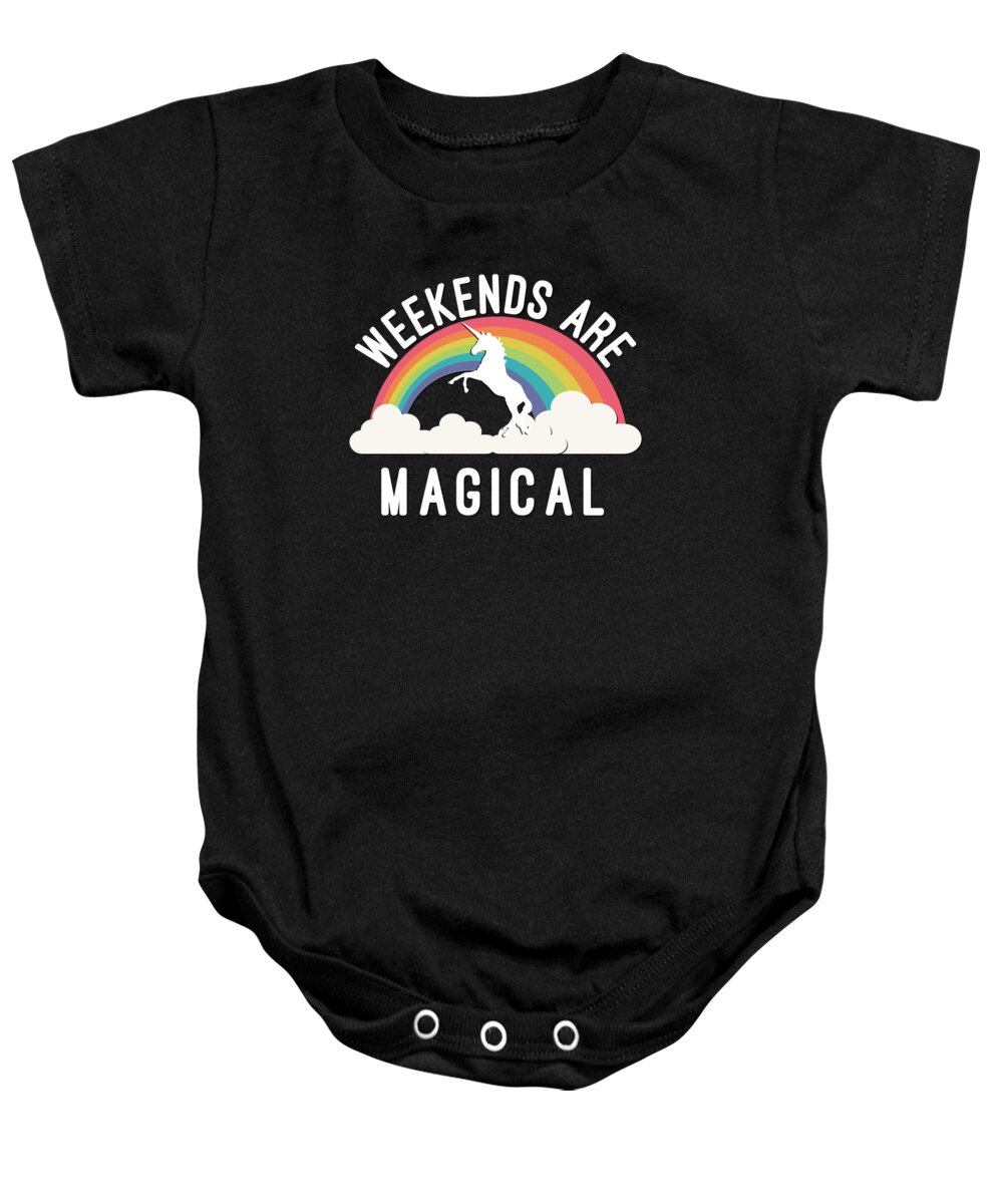 Funny Baby Onesie featuring the digital art Weekends Are Magical by Flippin Sweet Gear