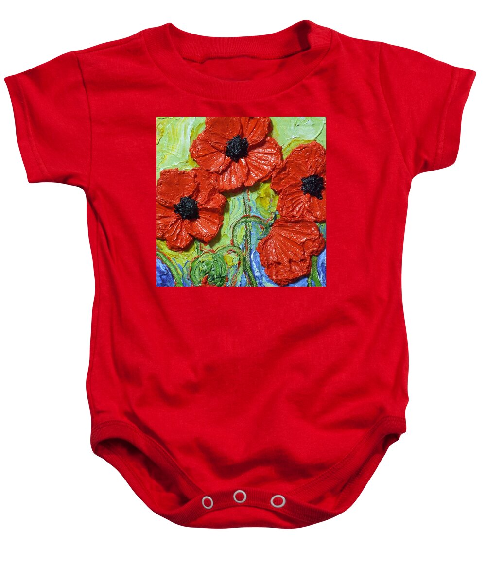 Poppies Baby Onesie featuring the painting Paris' Poppies in Red by Paris Wyatt Llanso