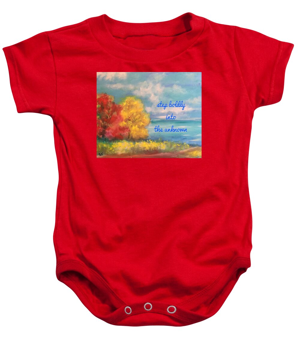 Landscape Baby Onesie featuring the painting Step Boldly by Patricia Clark Taylor