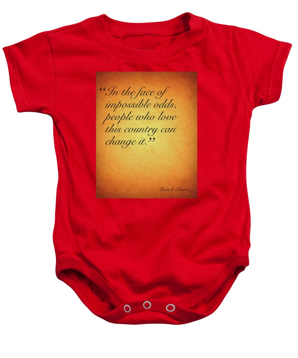 Barack Obama Baby Onesie featuring the mixed media Barack Obama Patriotic Quote USA Vintage Parchment #1 by Design Turnpike