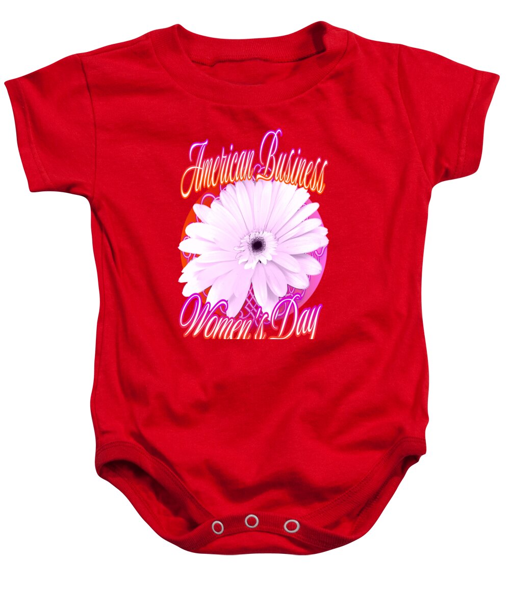 American Business Womans Day Baby Onesie featuring the digital art American Business Womans Day the 4th Sunday in September by Delynn Addams