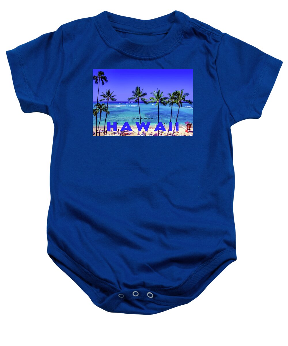 Waikiki Baby Onesie featuring the photograph Hawaii 18, Waikiki Beach by John Seaton Callahan