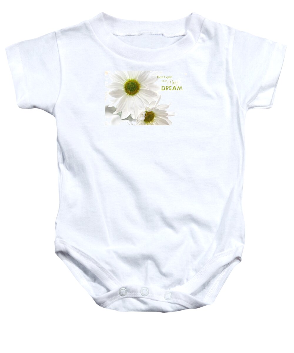 Flowers Baby Onesie featuring the photograph Dreams with Message by Mary Buck