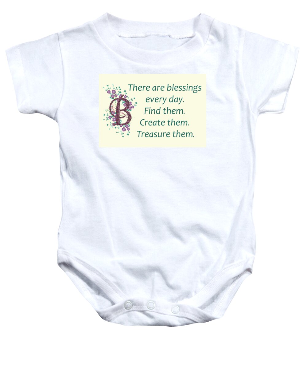 Inspirational Quotes Baby Onesie featuring the photograph 223- Blessings by Joseph Keane
