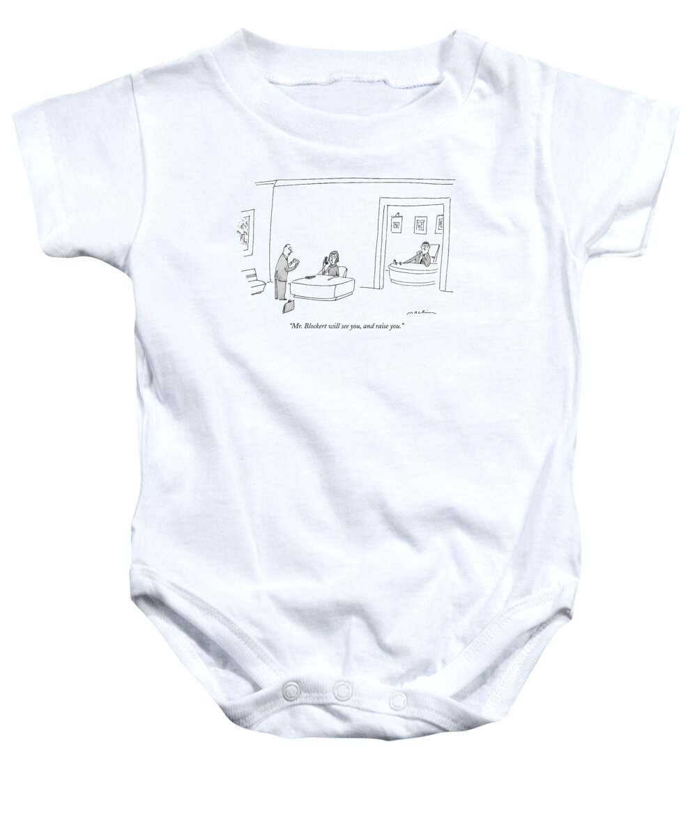 Business Management Games 

(office Receptionist Talking To Executive's Appointment Holding Playing Cards.) 121399 Mma Michael Maslin Baby Onesie featuring the drawing Mr. Blockert Will See by Michael Maslin