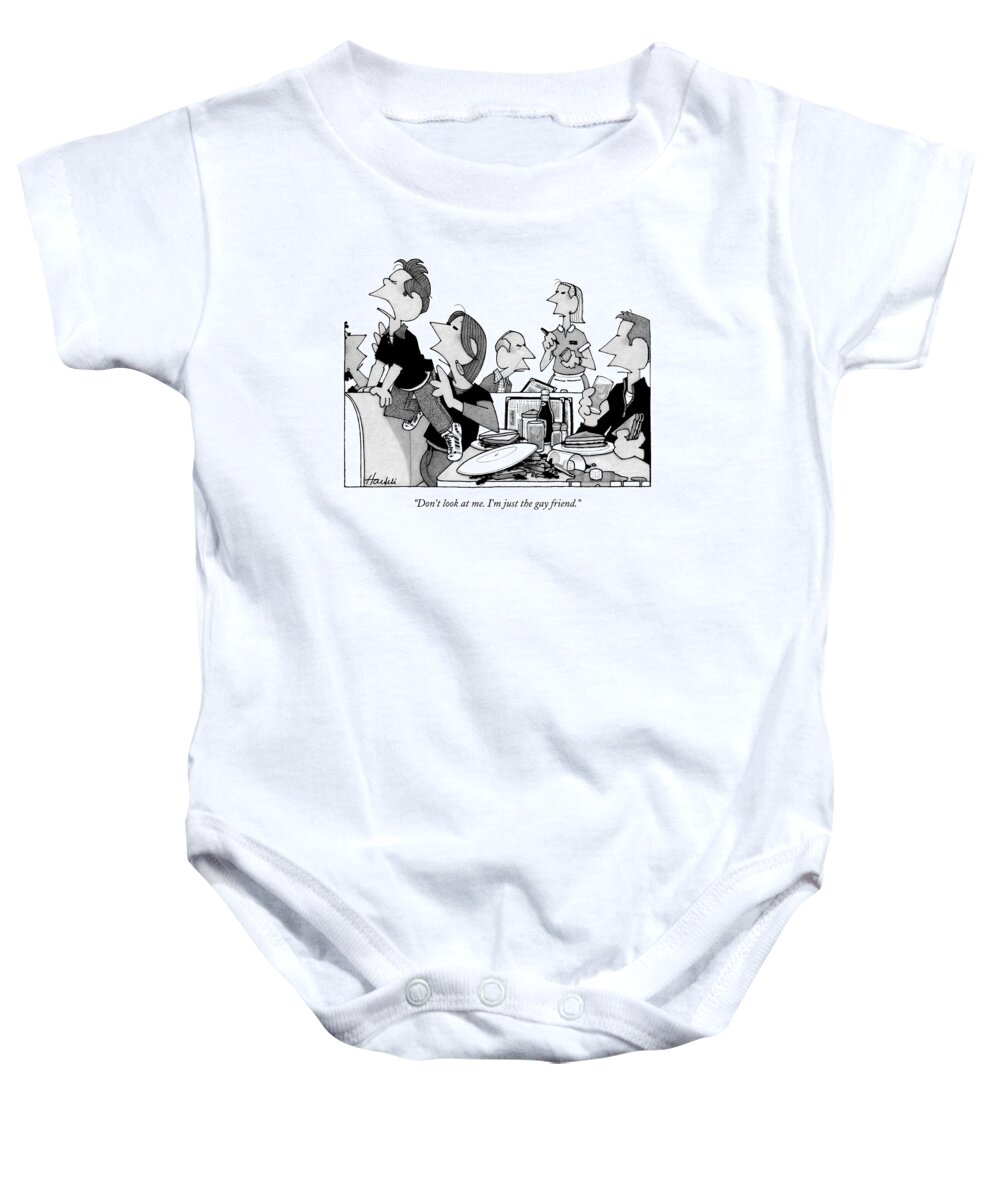 Relationships Children Parents 

(mother Trying To Restrain Child At A Restaurant While Others Glare At Her Male Friend.) 121726 Wha William Haefeli Baby Onesie featuring the drawing Don't Look At Me. I'm Just The Gay Friend by William Haefeli