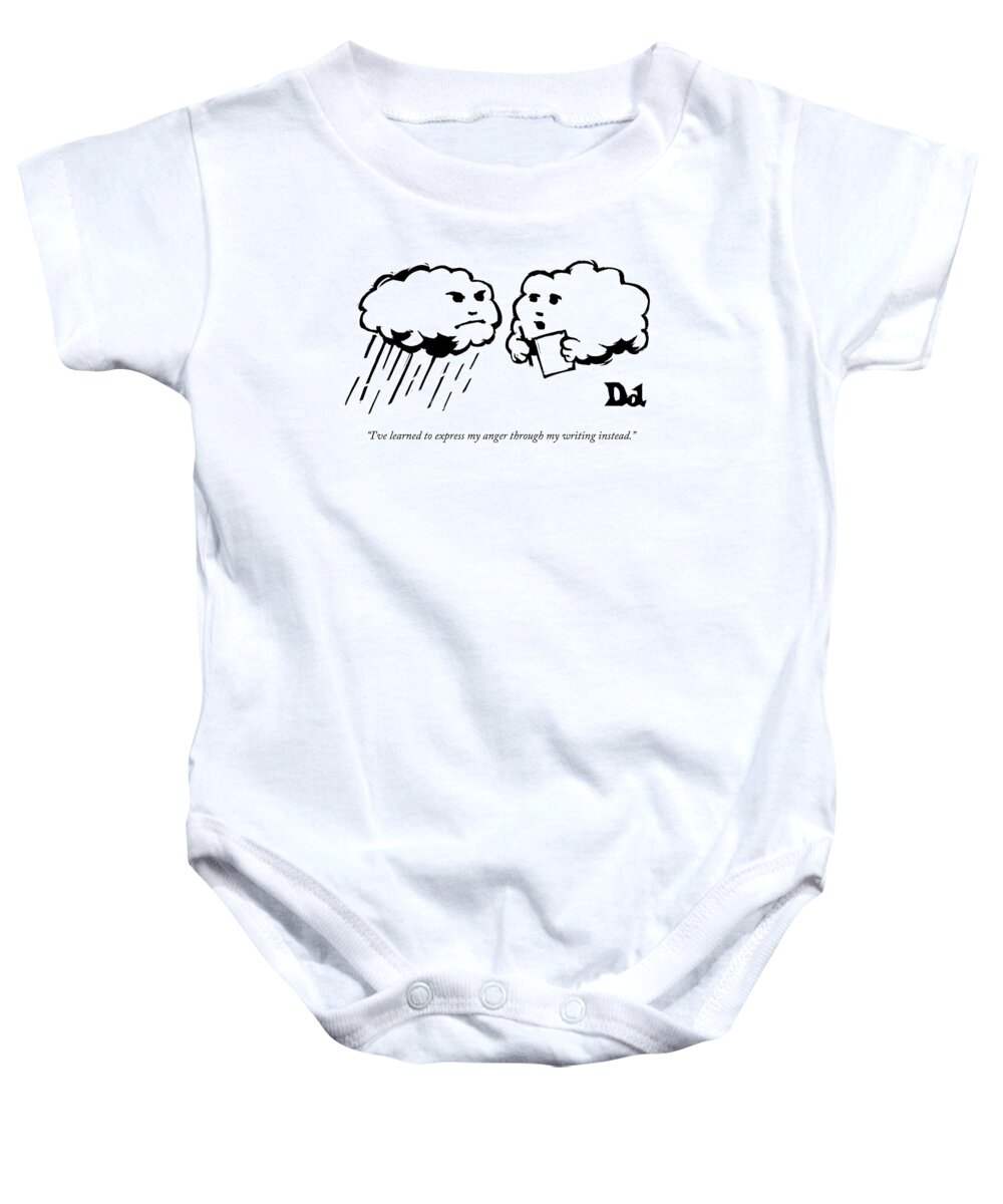 Cloud Baby Onesie featuring the drawing I've Learned To Express My Anger by Drew Dernavich
