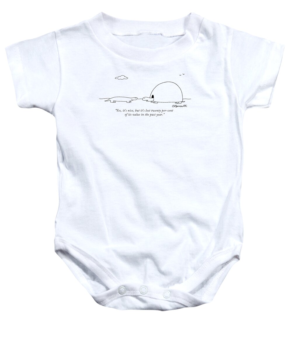 Mortgage Baby Onesie featuring the drawing Yes, It's Nice, But It's Lost Twenty Per-cent by Charles Barsotti