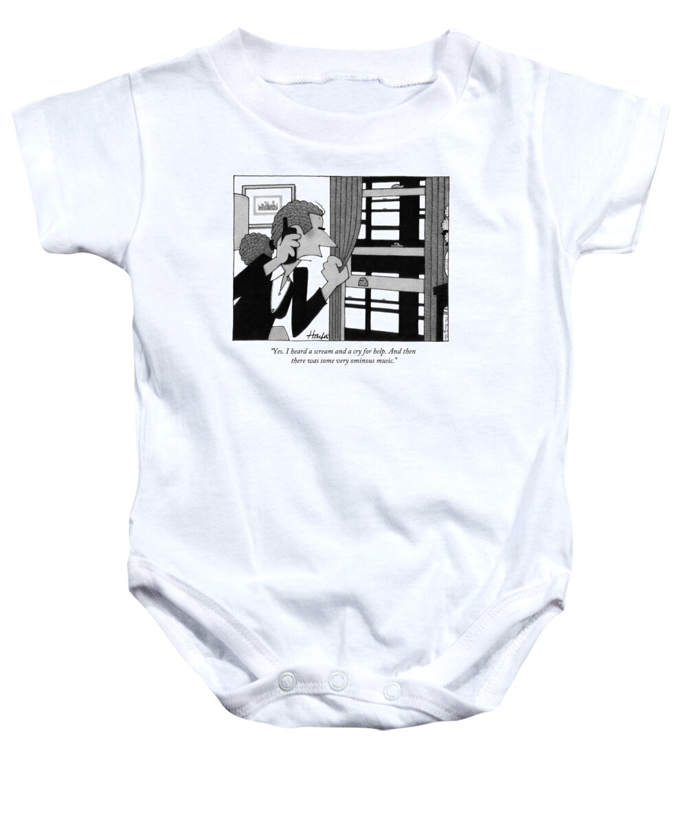 Police Baby Onesie featuring the drawing Yes. I Heard A Scream And A Cry For Help by William Haefeli