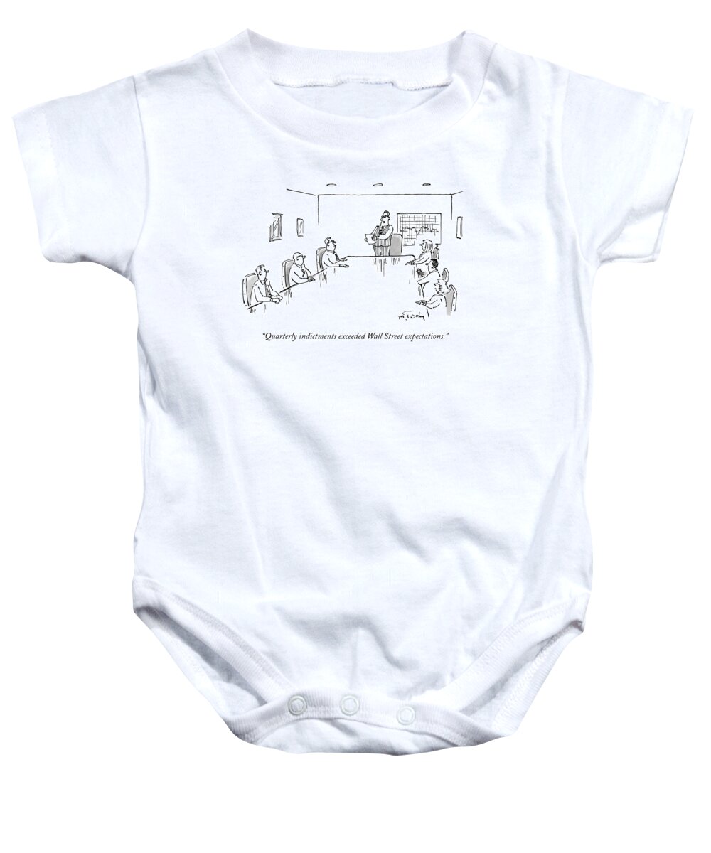 Indictment Baby Onesie featuring the drawing A Businessman At The Head Of A Conference Table by Mike Twohy