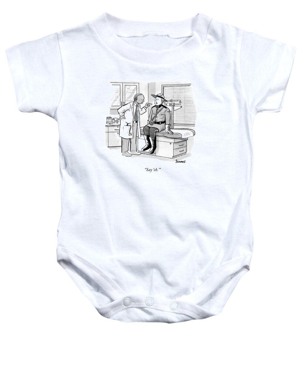 Canadian Baby Onesie featuring the drawing A Doctor Inspects A Royal Canadian Mounted by Benjamin Schwartz