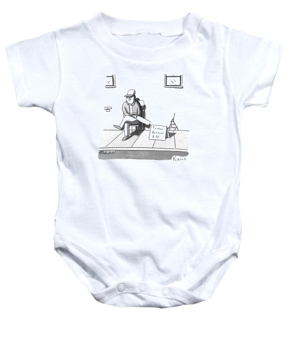 Tattoos Baby Onesie featuring the drawing A Man Sits With A Saw Next To A Sign That Reads by Zachary Kanin