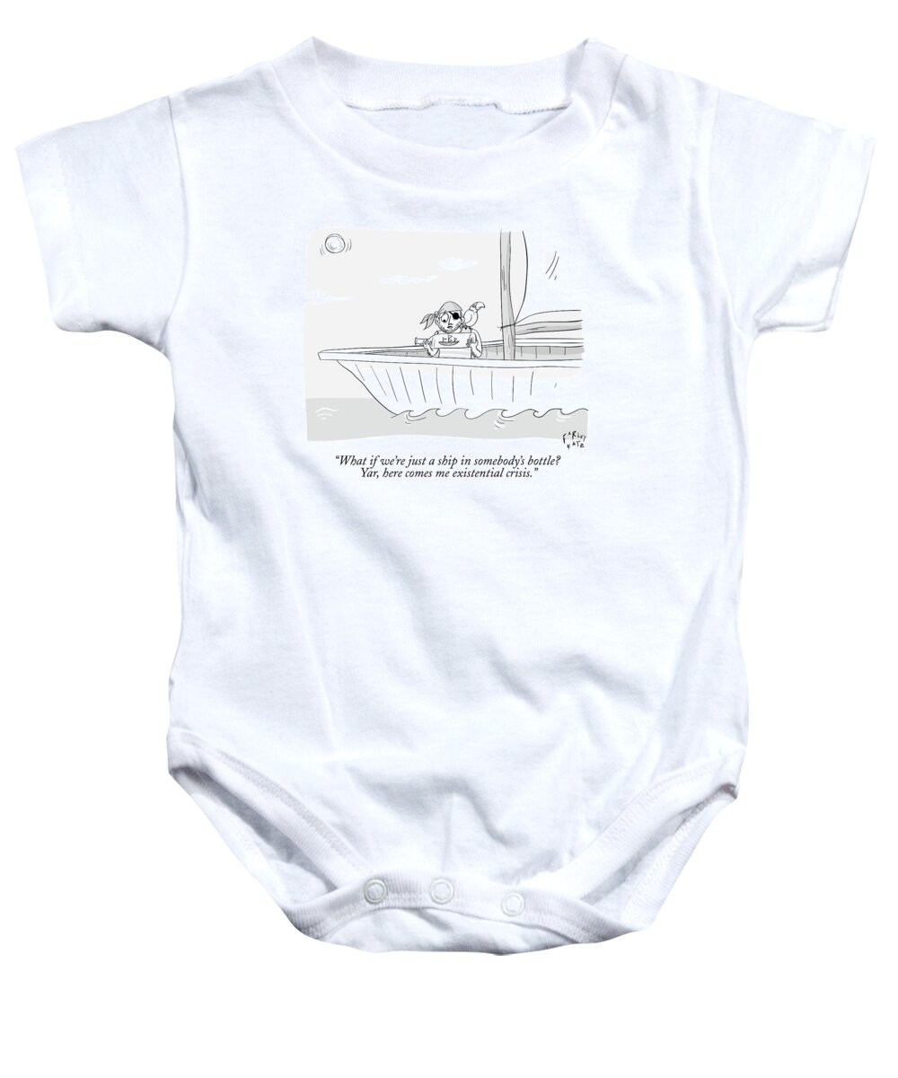 Pirates Baby Onesie featuring the drawing A Pirate In A Ship Holds A Ship In A Bottle by Farley Katz