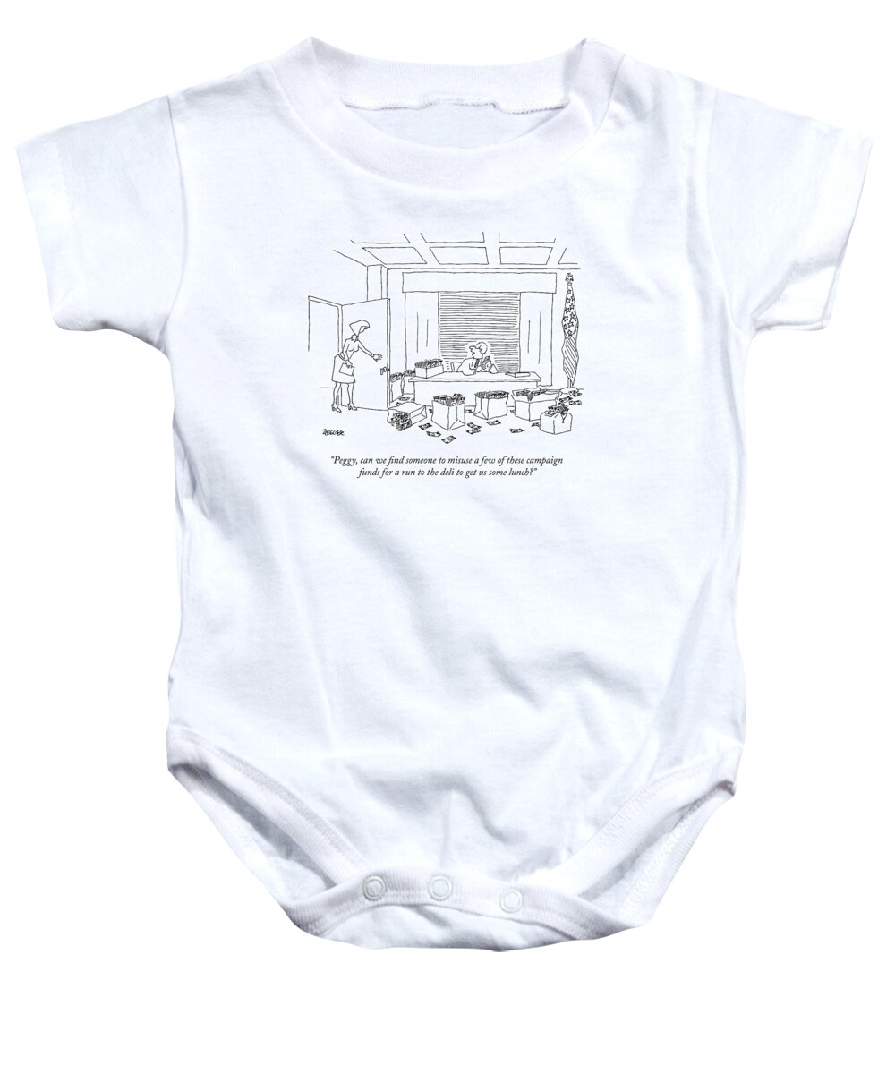 Politics Baby Onesie featuring the drawing A Politician by Jack Ziegler