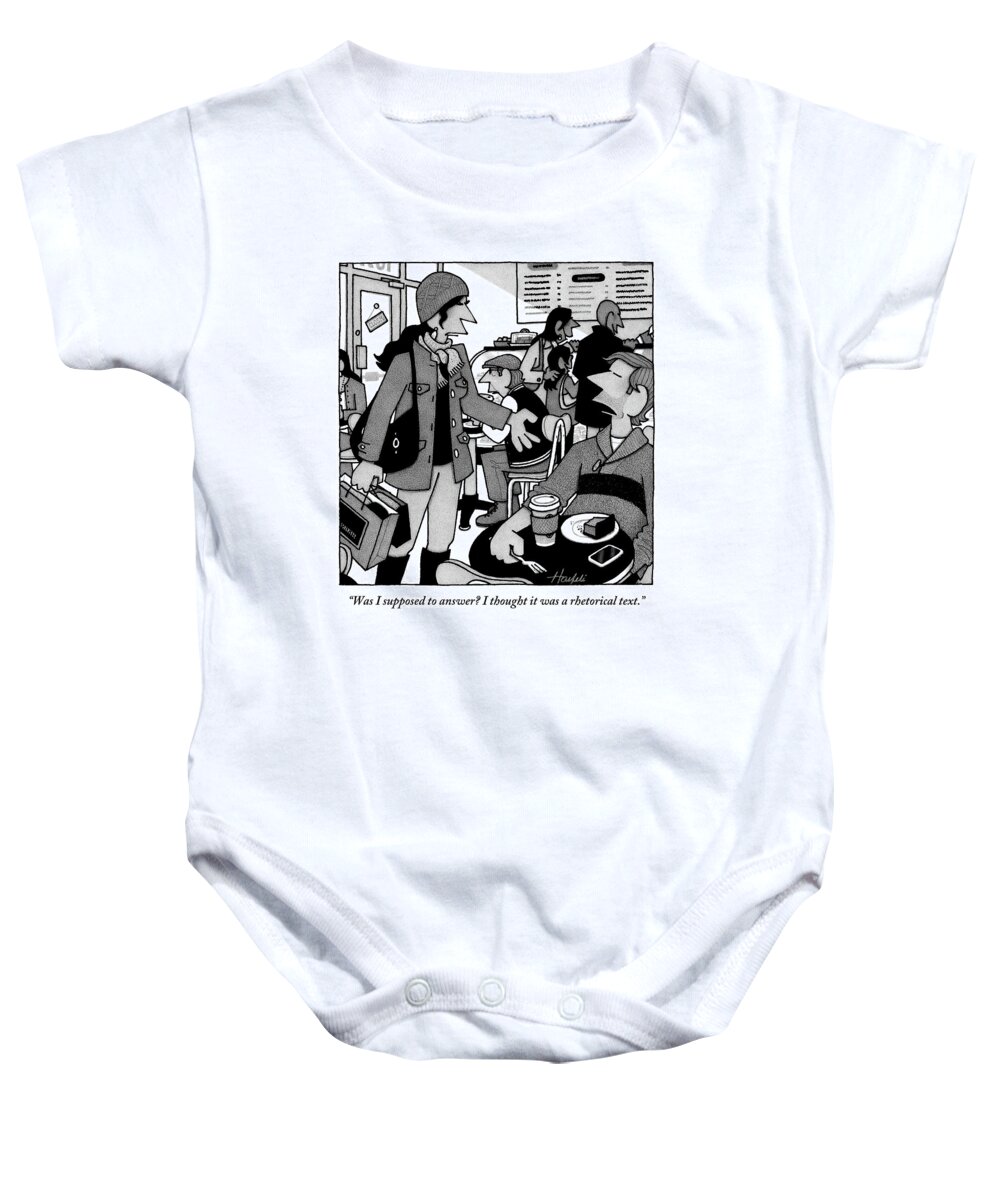 Text Baby Onesie featuring the drawing A Woman Approaches A Man At A Cafe And Speaks by William Haefeli