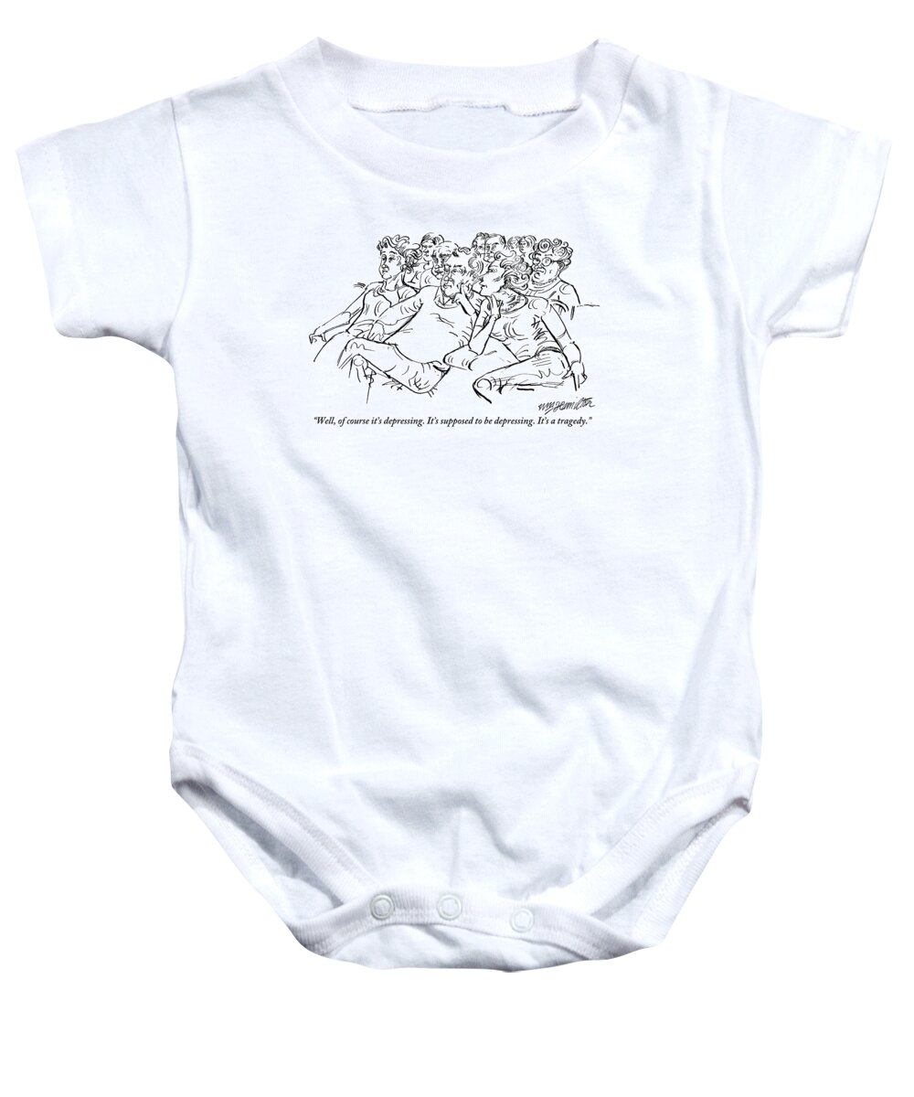 Theaters Baby Onesie featuring the drawing A Woman Explains A Depressing Show To Her Male by William Hamilton