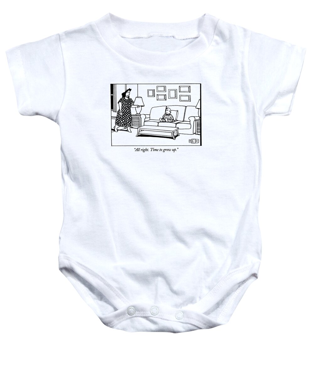 (angry Mother Talking To Young Child)
Parents Baby Onesie featuring the drawing All Right. Time To Grow Up by Bruce Eric Kaplan