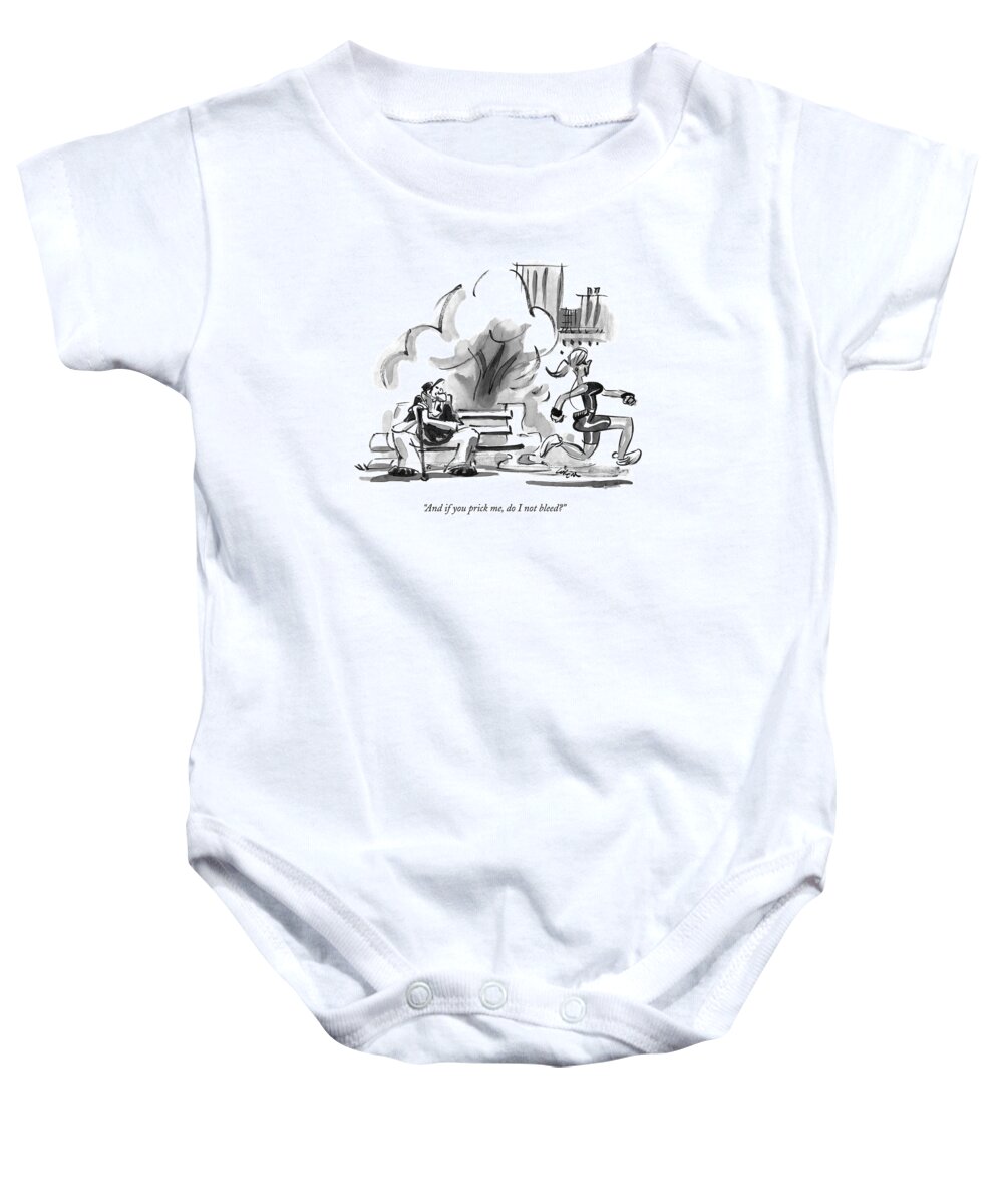 Age Baby Onesie featuring the drawing And If You Prick by Lee Lorenz
