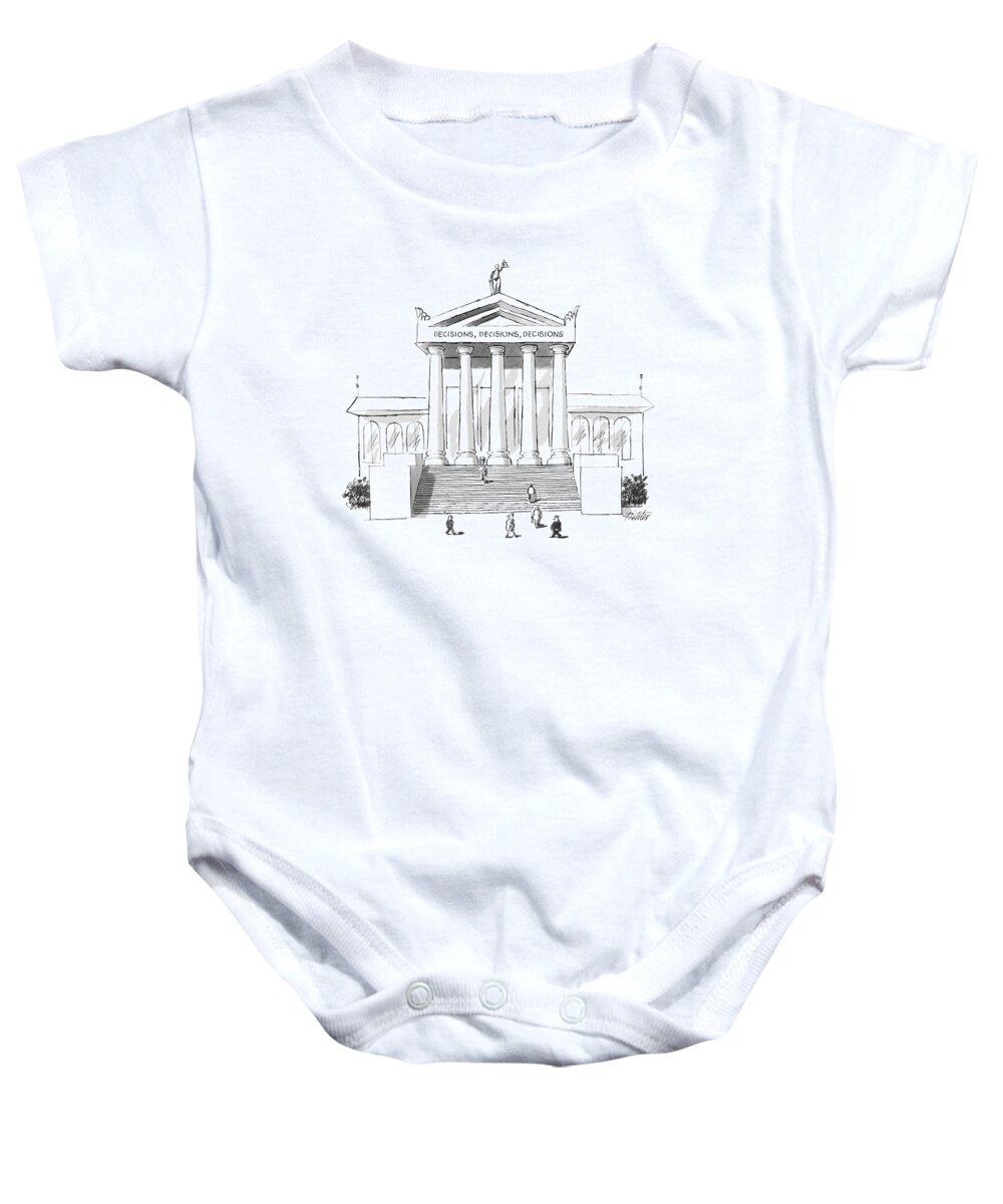 (supreme Court Entrance Pediment Reads: 'decisions Baby Onesie featuring the drawing Captionless 
'decisions by Mischa Richter