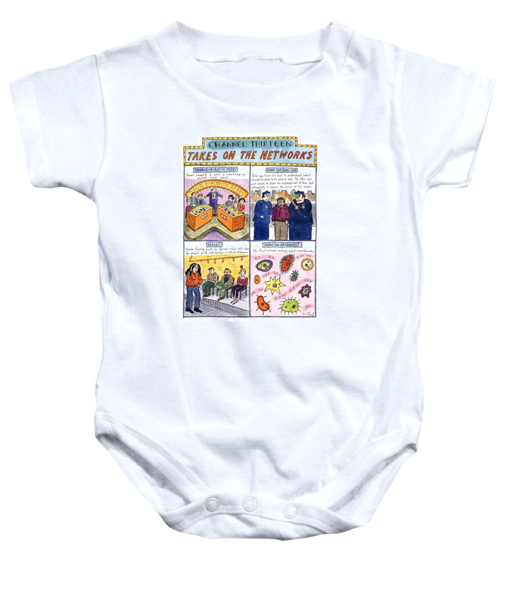 Channel Thirteen Takes On The Networks
Entertainment Baby Onesie featuring the drawing Channel Thirteen Takes On The Networks by Roz Chast