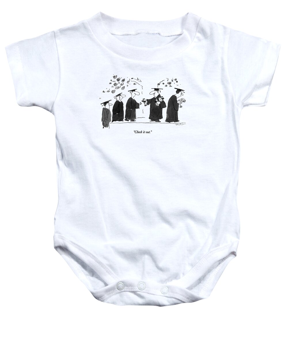 

 Dean At Graduation Ceremony Says To Student As He Hands Him His Diploma. 
Graduation Baby Onesie featuring the drawing Check It Out by Arnie Levin