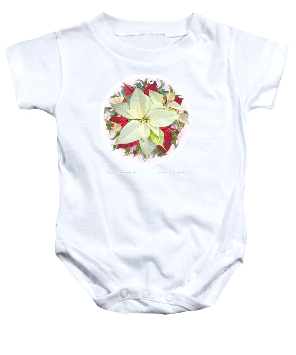 Poinsettia Baby Onesie featuring the photograph Congenial Poinsettias by Bruce Frank