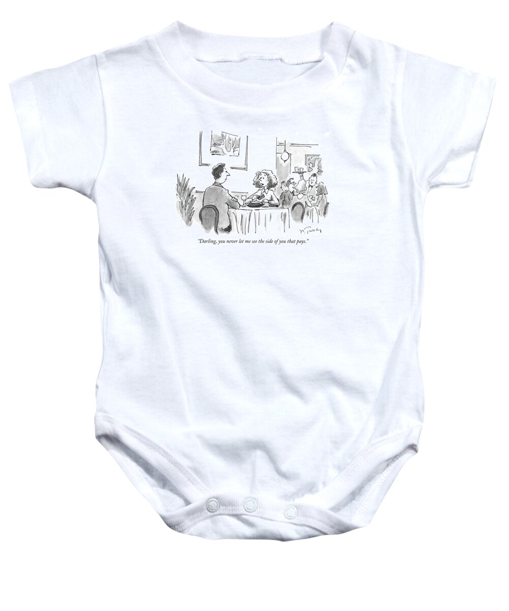 Restaurants - General Baby Onesie featuring the drawing Darling, You Never Let Me See The Side by Mike Twohy