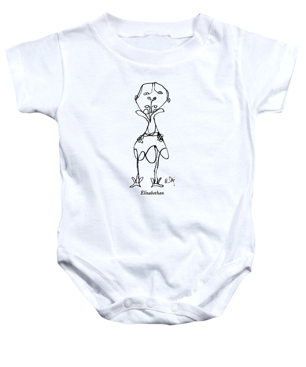 Elizabethan

Elizabethan.title. Picture Of Person Dressed In Elizabethan Garb. Artkey 38050 Baby Onesie featuring the drawing Elizabethan by William Steig