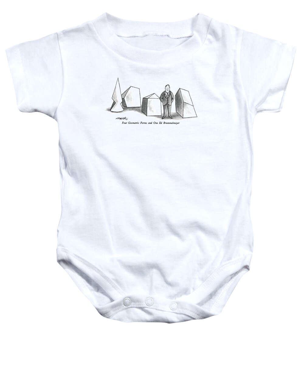 Four Geometric Forms And One Ed Brummelmeyer

Four Geometric Forms And One Ed Brummelmeyer: Caption. Man Stands With Four Geometric Forms. 
Art Baby Onesie featuring the drawing Four Geometric Forms And One Ed Brummelmeyer by Henry Martin