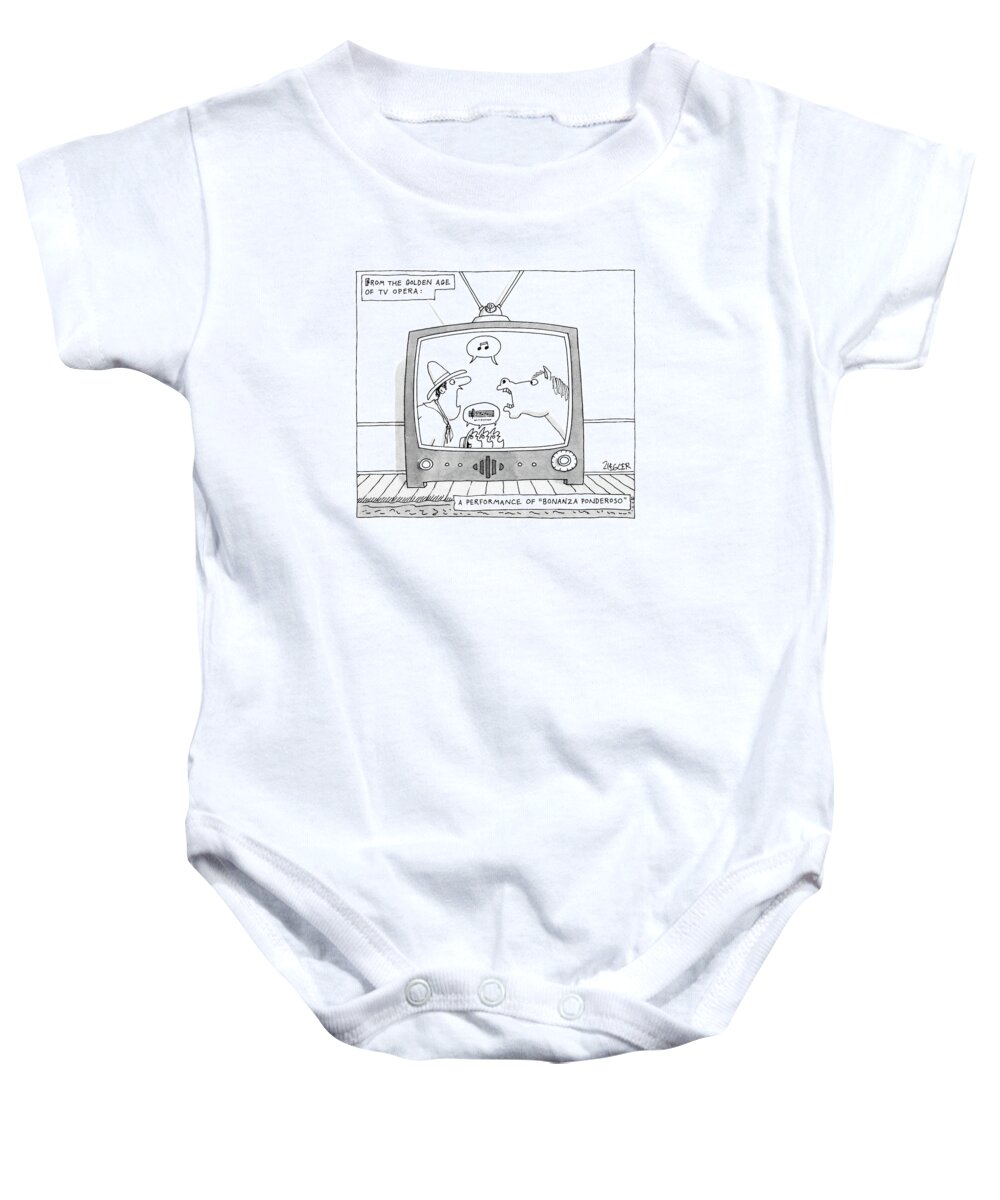 Television Baby Onesie featuring the drawing From The Golden Age Of Tv Opera: A Performance by Jack Ziegler