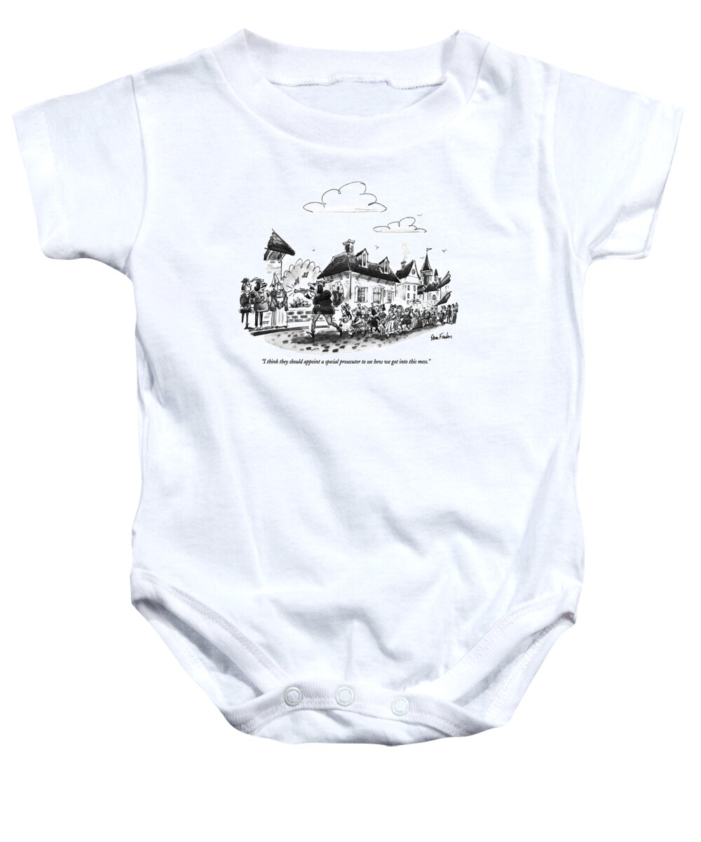 

 Man Says To Woman As They Watch The Pied Piper Lead Children Out Of The Town. 
Literary Characters Baby Onesie featuring the drawing I Think They Should Appoint A Special Prosecutor by Dana Fradon