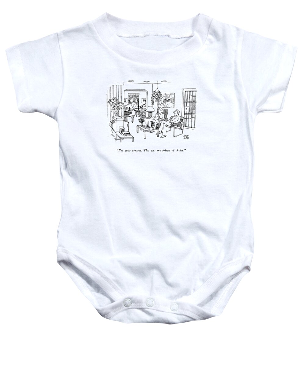 
i'm Quite Content.this Was My Prison Of Choice.
One Man To Another Baby Onesie featuring the drawing I'm Quite Content. This Was My Prison Of Choice by Joseph Farris