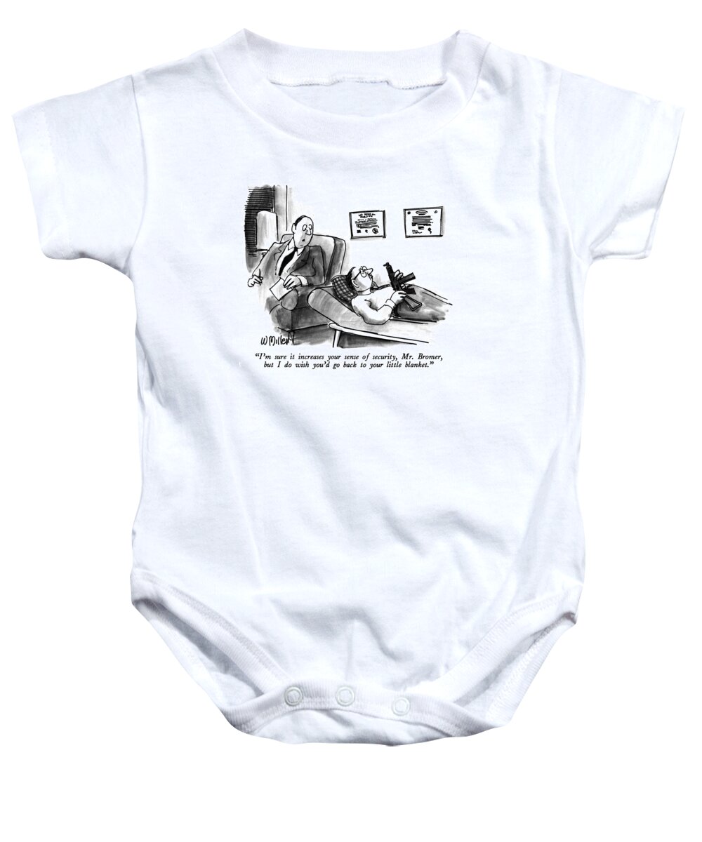 Therapy Baby Onesie featuring the drawing I'm Sure It Increases Your Sense Of Security by Warren Miller
