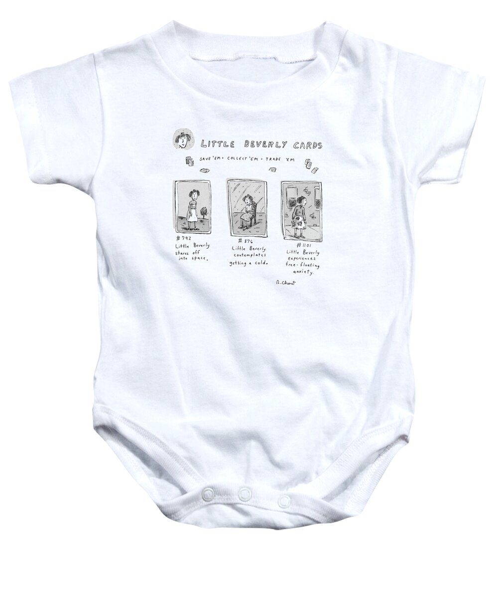 Little Beverly Cards: 
save 'em Collect 'em Trade 'em
(samples Of Trading Cards: '#792 Little Beverly Stares Off Into Space' Baby Onesie featuring the drawing Little Beverly Cards: 
Save 'em Collect 'em Trade by Roz Chast