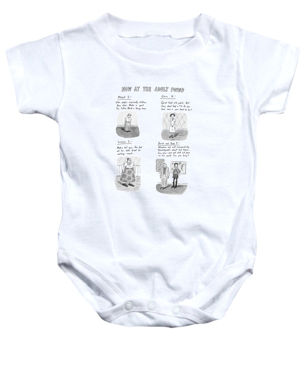 Animals Baby Onesie featuring the drawing Now At The Adult Pound by Roz Chast