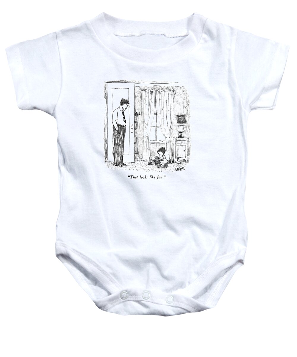 

 Father To Little Tiny Son Baby Onesie featuring the drawing That Looks Like Fun by Robert Weber