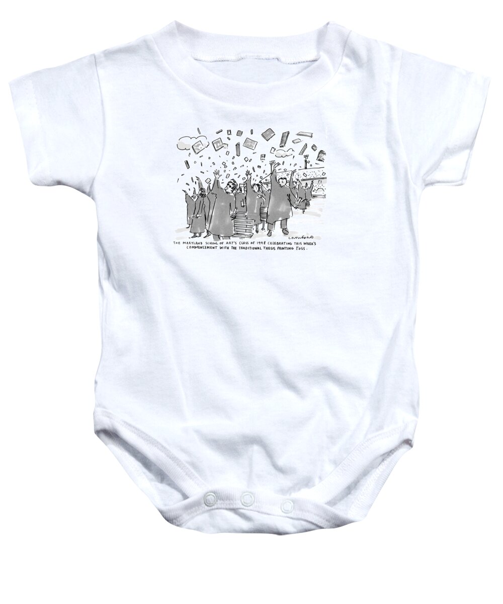 Artists -general: Painters: Education Baby Onesie featuring the drawing The Maryland School Of Art's Class Of 1998 by Michael Crawford