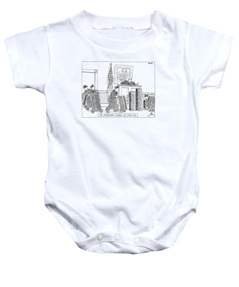 'the Subpoenaed Diaries Of Ans Nin'
(court Officers Hauling Piles And Piles Of Diaries To Courtroom.) Writers Baby Onesie featuring the drawing The Subpoenaed Diaries Of Anis Nin by Jack Ziegler