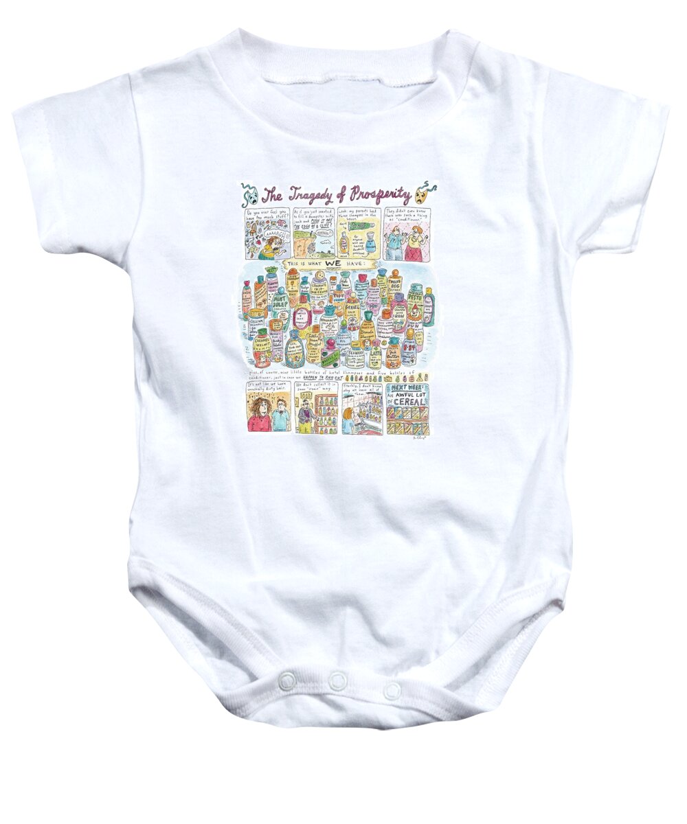 Consumerism Baby Onesie featuring the drawing 'the Tragedy Of Prosperity' by Roz Chast