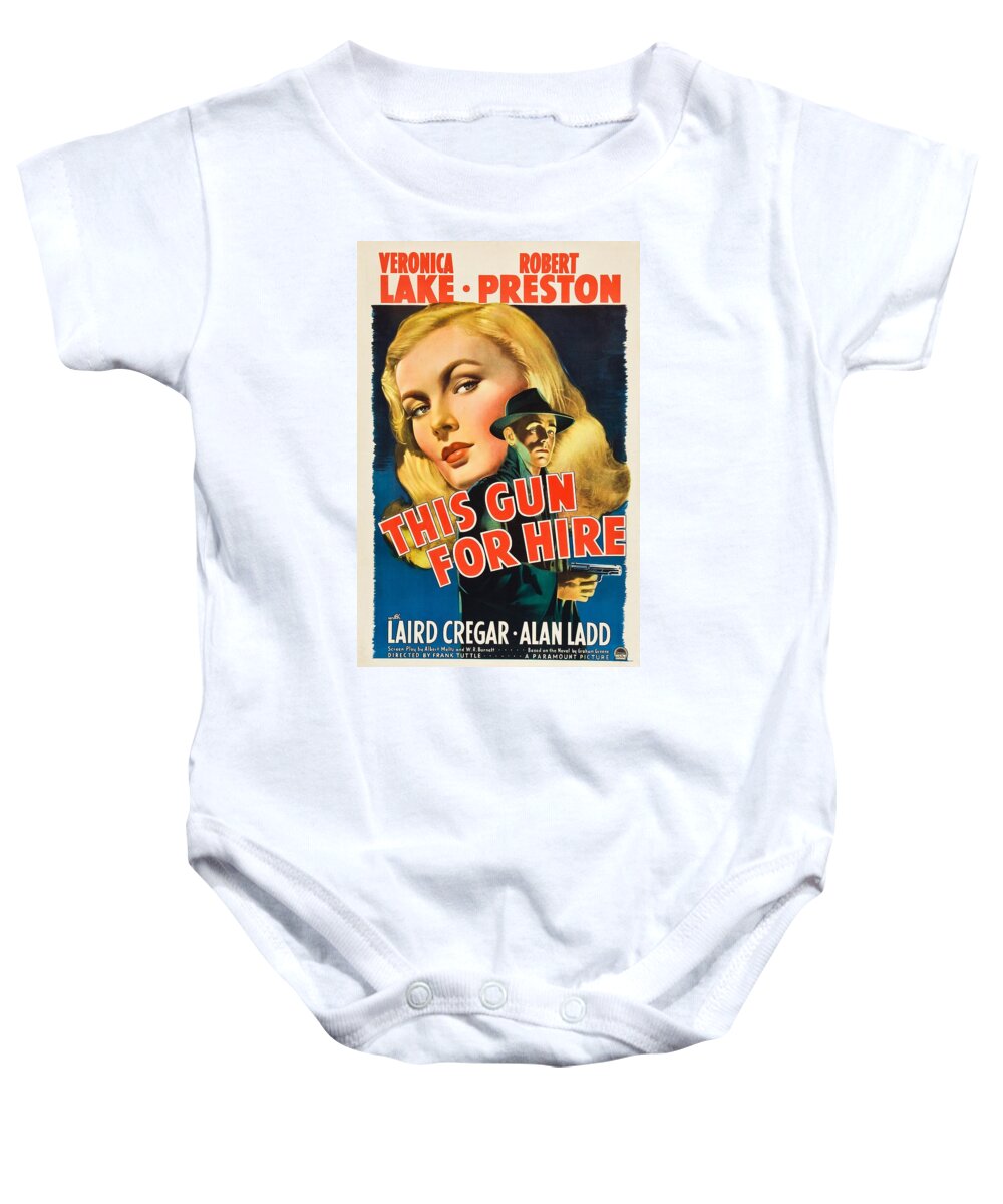 This Gun For Hire Baby Onesie featuring the photograph This Gun for Hire by Movie Poster Prints