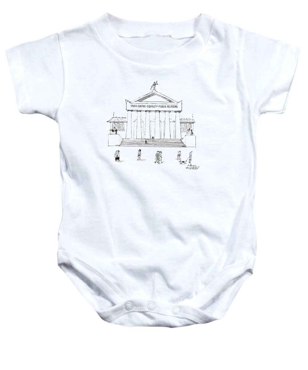 No Caption
Courthouse Which Has Inscription:''truth Justice Equality Public Relations On Front. 
No Caption
Courthouse Which Has Inscription:''truth Justice Equality Public Relations On Front. Architecture Baby Onesie featuring the drawing Truth Justice Equality Public Relations by Mischa Richter