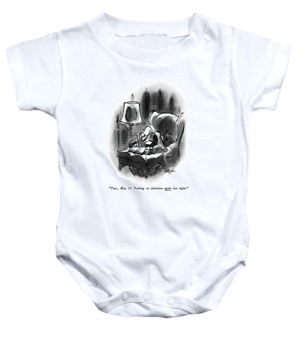 

 Old Man Writes In Diary. 
Men Baby Onesie featuring the drawing Tues., May 19: Nothing On Television Again Last by Lee Lorenz