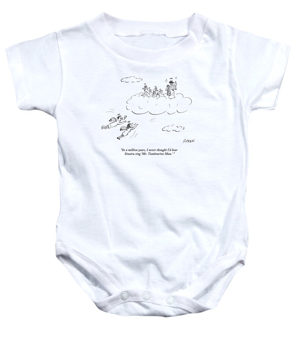 Bob Dylan Baby Onesie featuring the drawing Two Angels Speak As They Look At Frank Sinatra by David Sipress