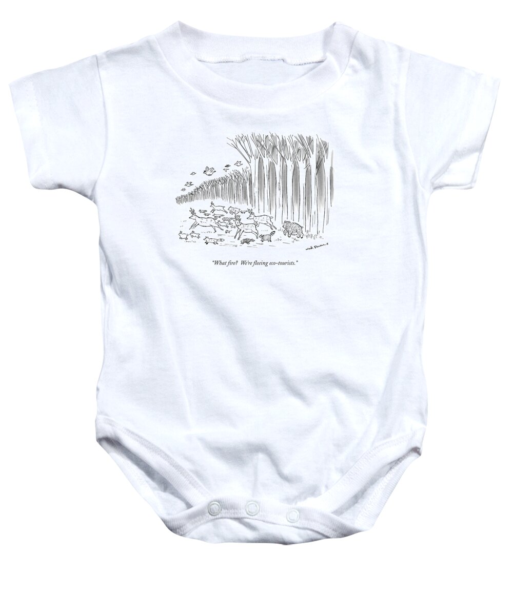 Deer Baby Onesie featuring the drawing What Fire? We're Fleeing Eco-tourists by Nick Downes