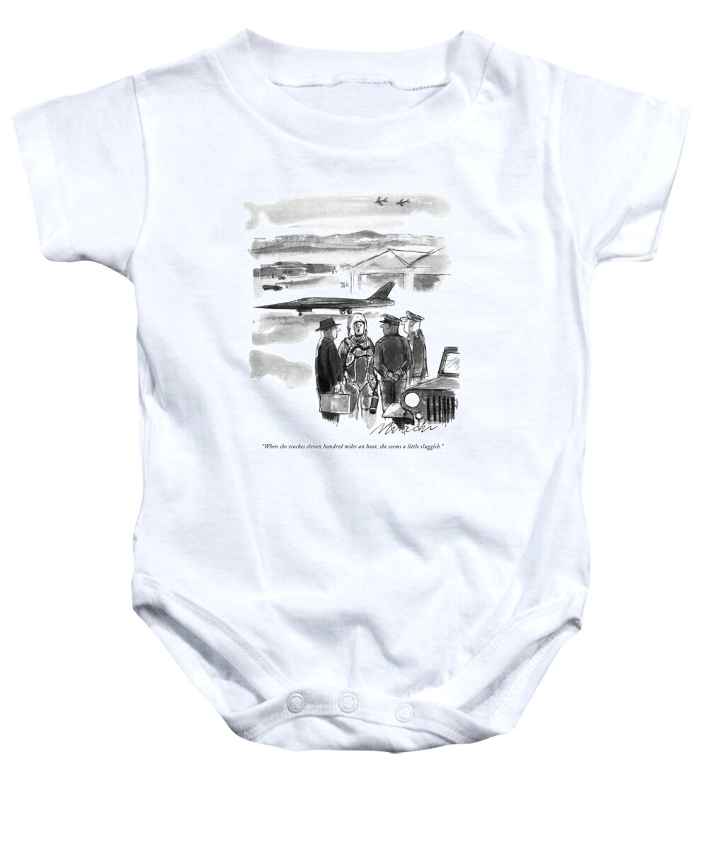 Jet Pilot Who Has Just Tested A Jet Plane.  Military Baby Onesie featuring the drawing When She Reaches Eleven Hundred Miles An Hour by Joseph Mirachi