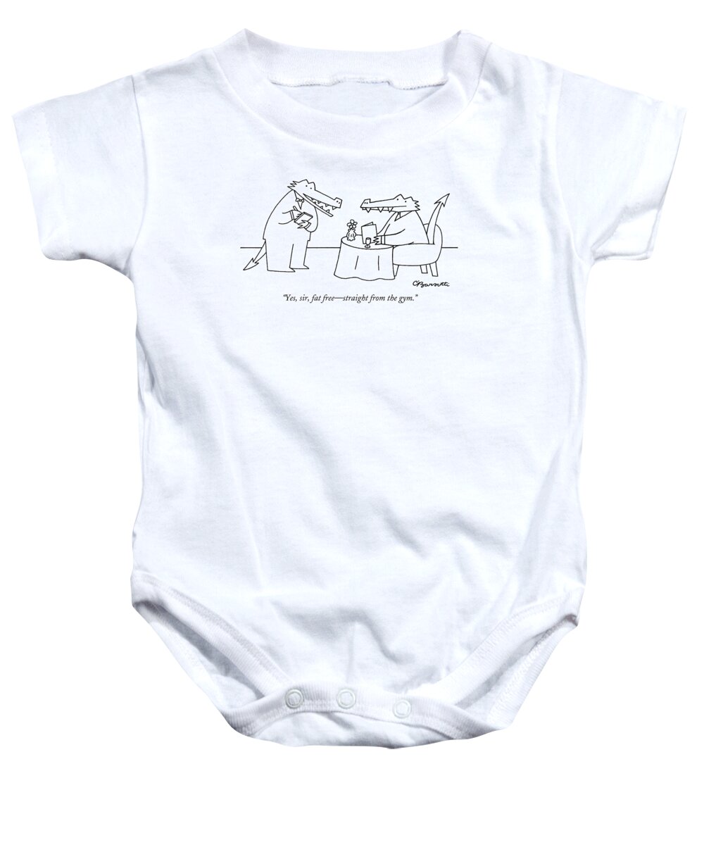 Fat Free Baby Onesie featuring the drawing Yes, Sir, Fat Free - Straight From The Gym by Charles Barsotti