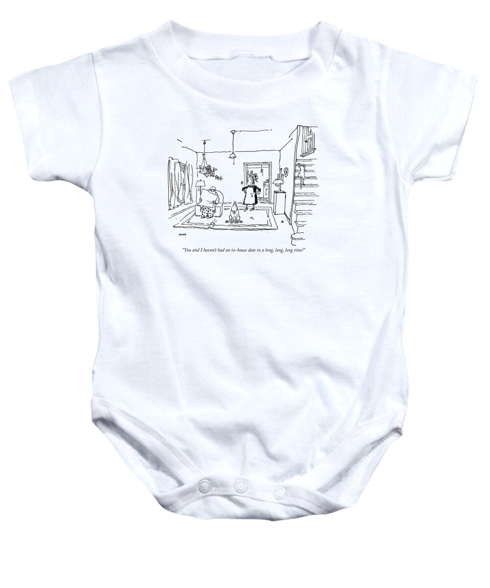 Dates - Social Baby Onesie featuring the drawing You And I Haven't Had An In-house Date In A Long by George Booth